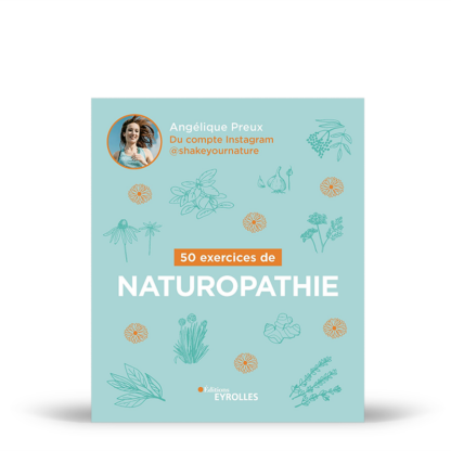 50 exercices de naturopathie