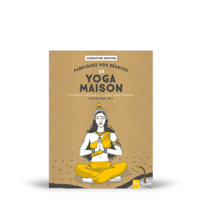 Fabriquez vos séances de yoga maison