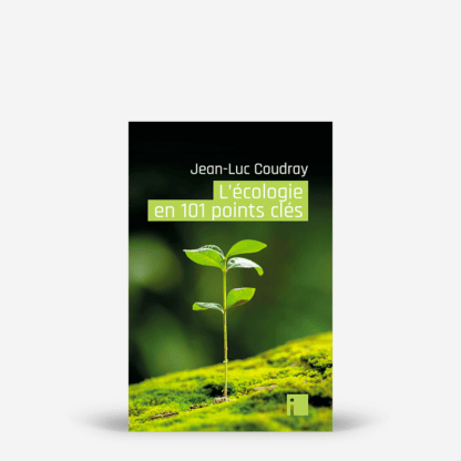 L'écologie en 101 points clés