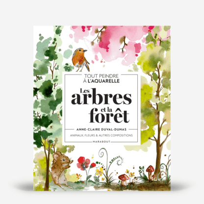 Tout peindre à l'aquarelle