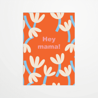 Carte postale - Jennifer Bouron - Hey mama