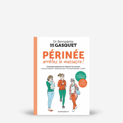 Périnée arrêtez le massacre