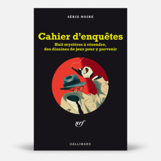 Le Cahier d'enquêtes Série Noire