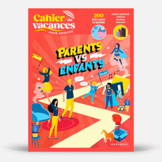 Cahier de vacances - Parents vs Enfants