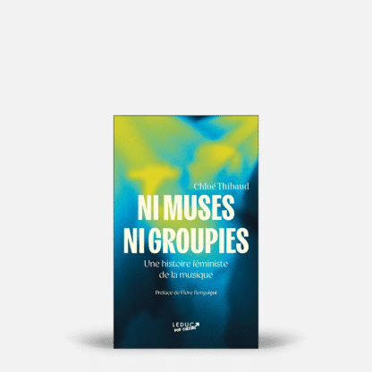 Ni muses ni groupies