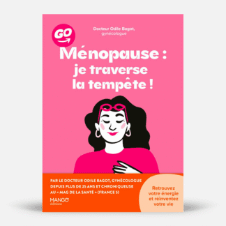 Ménopause : je traverse la tempête ! Ménopause : je traverse la tempête !