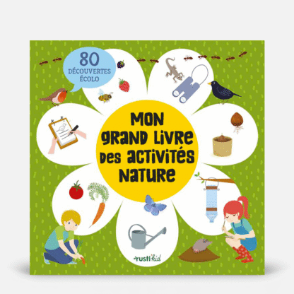 Mon grand livre des activités nature