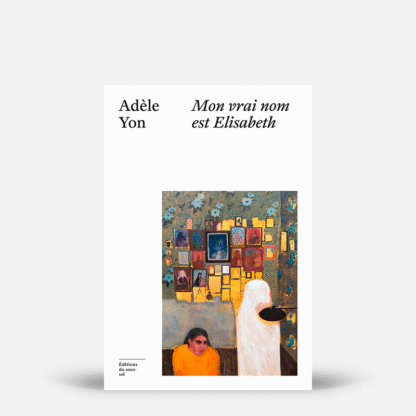 Mon vrai nom est Elisabeth