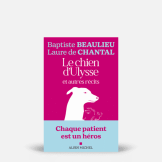 Le Chien d'Ulysse et autres récits
