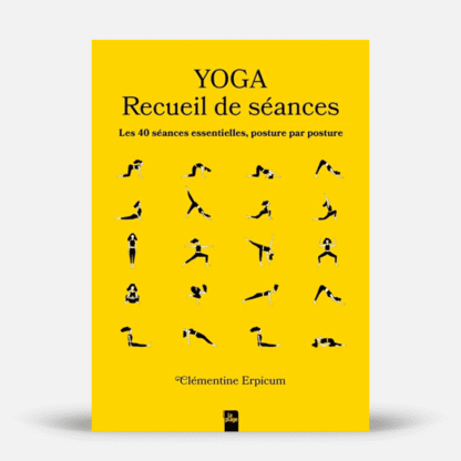 Yoga - Recueil de séances