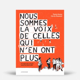 Nous sommes la voix de celles qui n'en ont plus