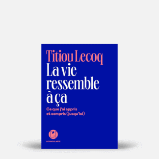 La Vie ressemble à ça