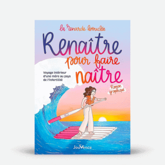 Renaître pour faire naître