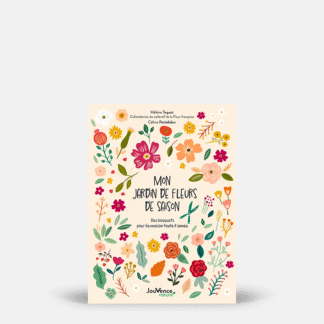 Mon jardin de fleurs de saison