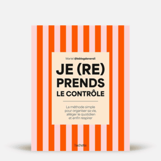 Je (re)prends le contrôle