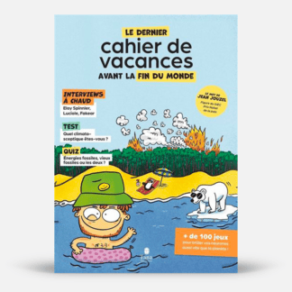 Le Dernier Cahier de vacances avant la fin du monde